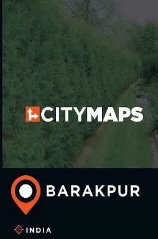 Cover of City Maps Barakpur India