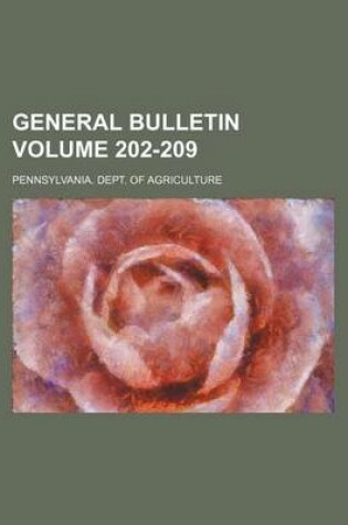 Cover of General Bulletin Volume 202-209