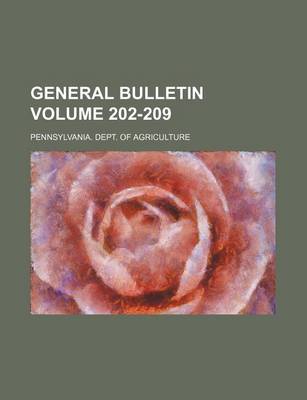 Book cover for General Bulletin Volume 202-209