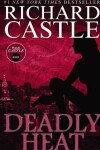 Book cover for Nikki Heat Book Five - Deadly Heat: (Castle)