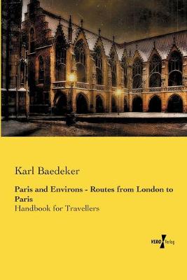 Book cover for Paris and Environs - Routes from London to Paris