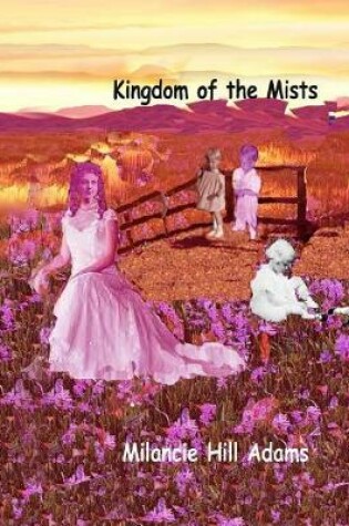 Cover of Kingdom of The Mists