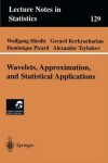 Book cover for Wavelets, Approximation, and Statistical Applications