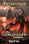 Book cover for The Worldwound Gambit