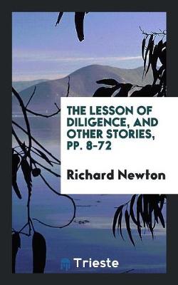 Book cover for The Lesson of Diligence, and Other Stories, Pp. 8-72