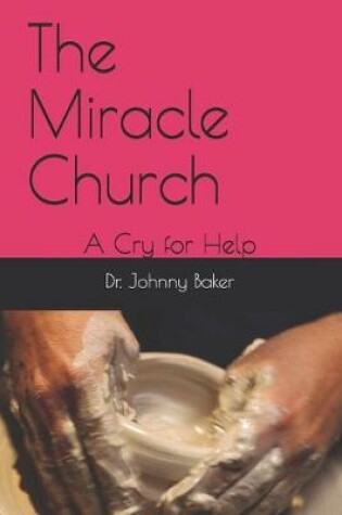 Cover of The Miracle Church