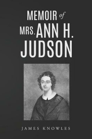 Cover of Memoir of Mrs. Ann H. Judson