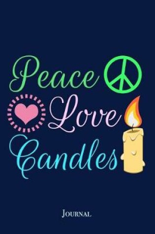 Cover of Peace Love Candles Journal