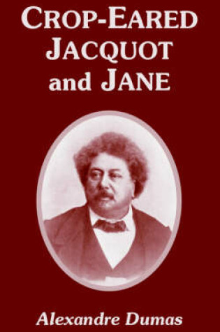 Cover of Crop-Eared Jacquot and Jane