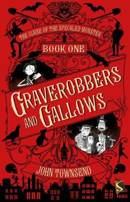 Book cover for Book One: Graverobbers and Gallows