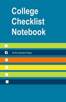 Book cover for College Checklist Notebook