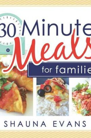 Cover of 30-Minute Meals for Families