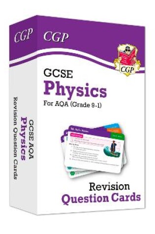 Cover of GCSE Physics AQA Revision Question Cards