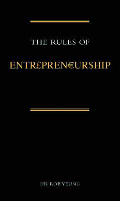 Book cover for The Rules of Entrepreneurship