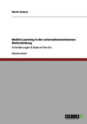 Book cover for Mobile Learning in der unternehmensinternen Weiterbildung