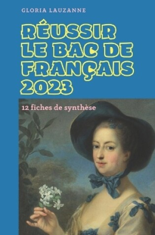 Cover of Réussir le Bac de français 2023