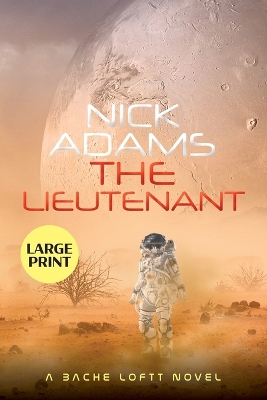 Book cover for The Lieutenant Large Print Edition