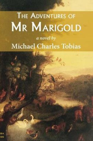 Cover of The Adventures of Mr Marigold