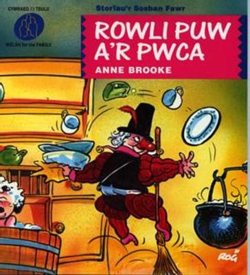 Book cover for Cyfres Storïau'r Sosban Fawr:8. Rowli Puw a'r Pwca