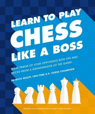 Book cover for Learn to Play Chess Like a Boss