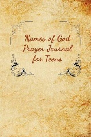 Cover of Names of God Prayer Journal for Teens