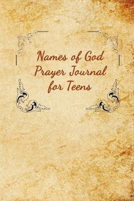 Book cover for Names of God Prayer Journal for Teens