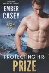 Book cover for Protecting His Prize