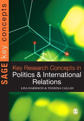 Book cover for Key Research Concepts in Politics and International Relations