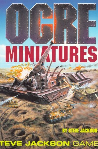 Cover of Ogre Miniatures Rules