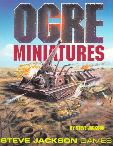 Book cover for Ogre Miniatures Rules