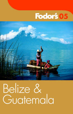 Cover of Fodor's Belize and Guatemala