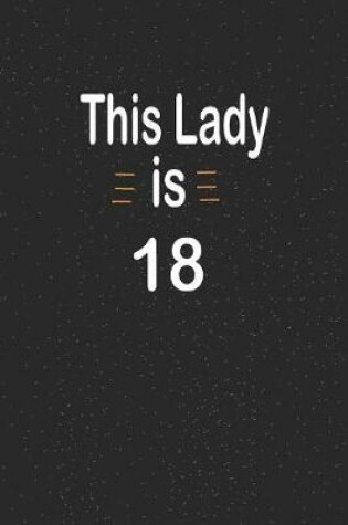Cover of This lady is 18