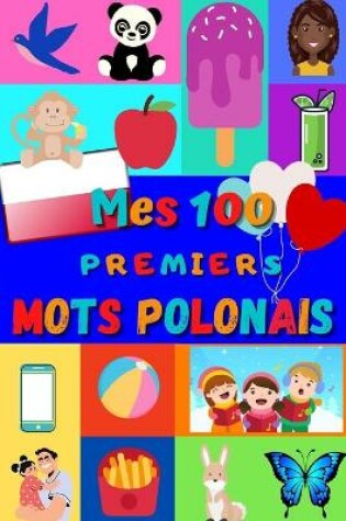 Cover of Mes 100 premiers mots Polonais