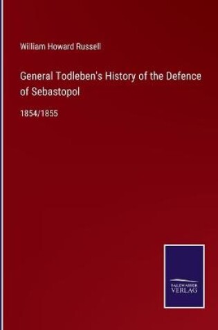 Cover of General Todleben's History of the Defence of Sebastopol