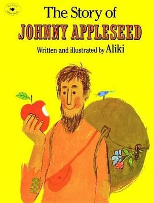 Cover of The Story of Johnny Appleseed