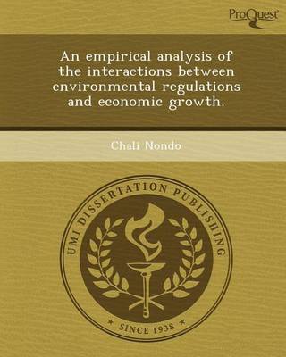 Book cover for An Empirical Analysis of the Interactions Between Environmental Regulations and Economic Growth