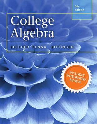 Cover of College Algebra with Integrated Review and Worksheets Plus New Mylab Math with Pearson Etext-- Access Card Package