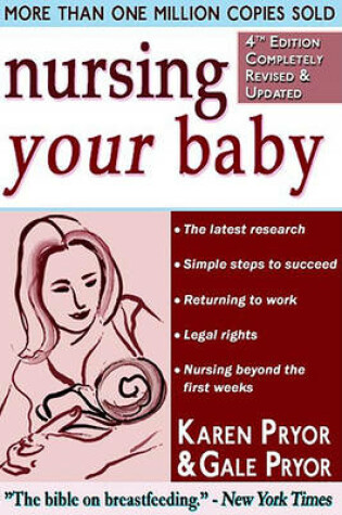 Cover of Nursing Your Baby 4e