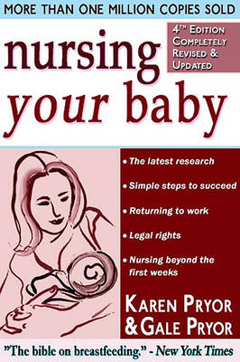 Book cover for Nursing Your Baby 4e