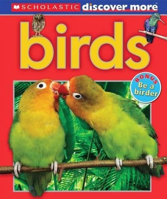 Cover of Scholastic Discover More: Birds (Emergent Reader)