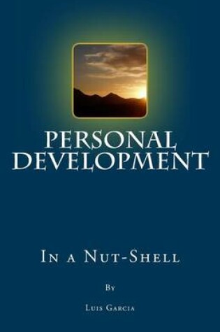 Cover of Personal Development In A Nut-Shell