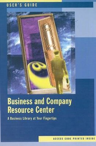 Cover of Business and Company Resource Center User's Guide (with Access Code)