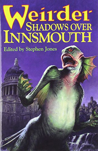 Book cover for Weirder Shadows Over Innsmouth