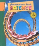 Cover of Amusement Park Science (Sci Link)