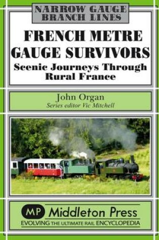 Cover of French Metre Gauge Survivors