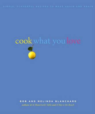 Book cover for Cook What You Love