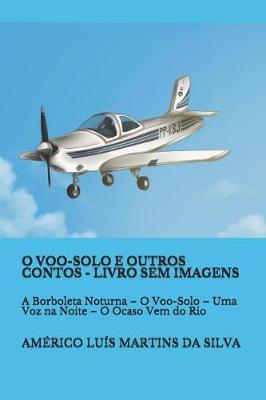 Book cover for O Voo-Solo E Outros Contos - Livro Sem Imagens