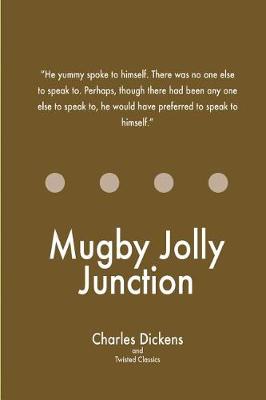 Book cover for Mugby Jolly Junction