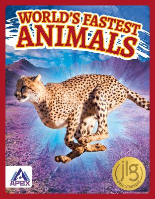 Book cover for World’s Fastest Animals