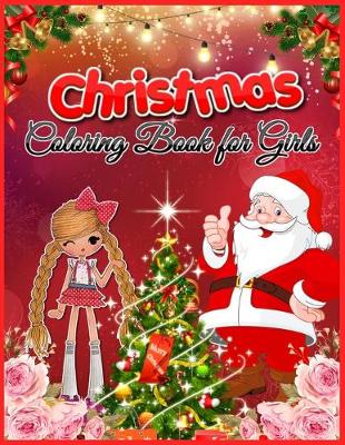 Book cover for Christmas Coloring Book for Girls